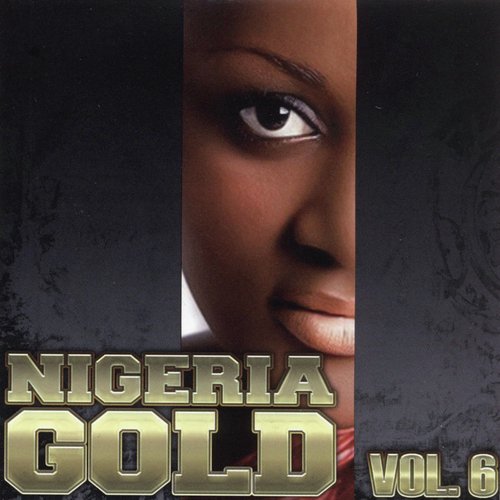 Nigeria Gold, Vol. 6