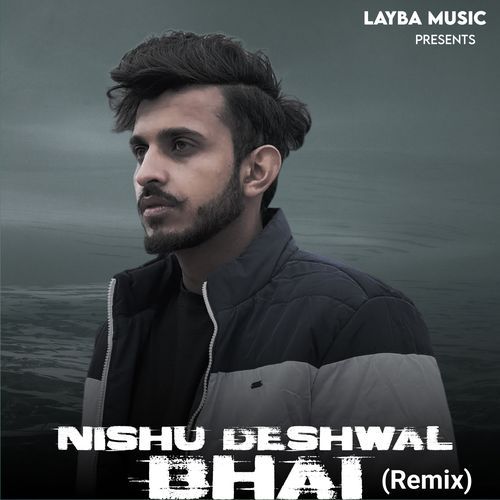 Nishu Deshwal Bhai (Remix)