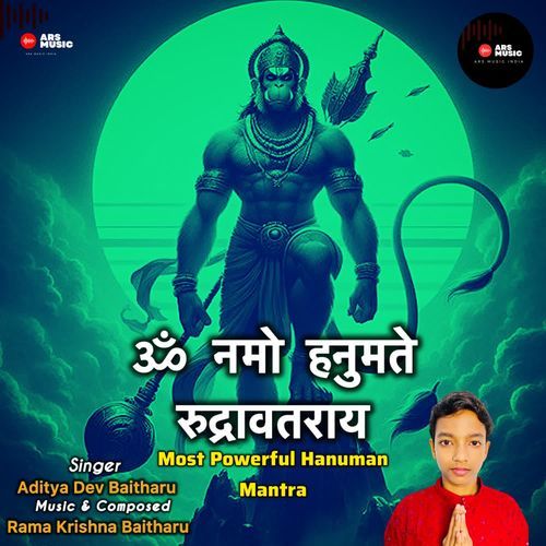 Om Namo Hanumate Rudravataraya