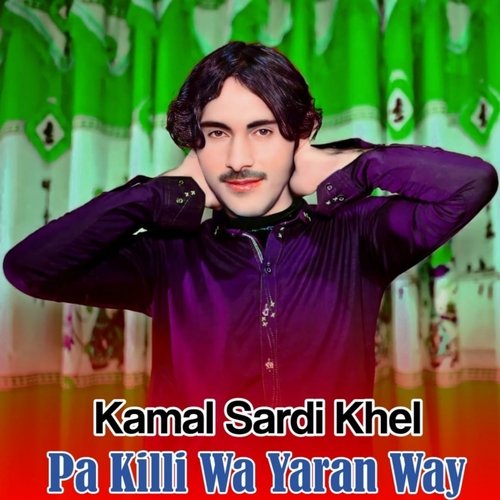 Pa Killi Wa Yaran Way