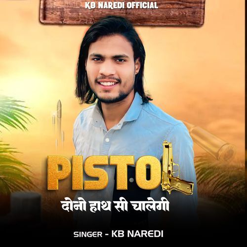 Pistol Dono Hath Si Chalegi