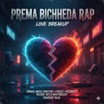 Prema Bichheda Rap