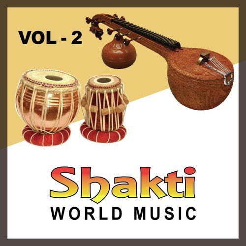 Shakti, Vol, 2