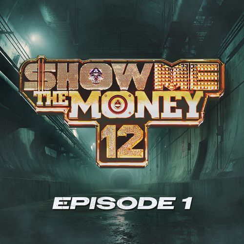 Show Me The Money 12 Episode 1