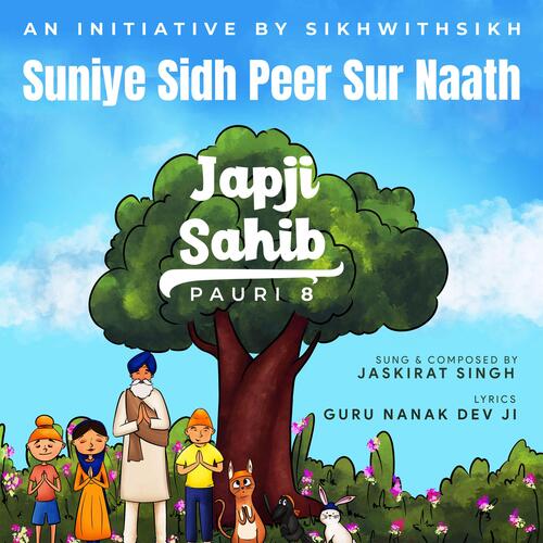 Suniye Sidh Peer Sur Nath : Japji Sahib Pauri 8