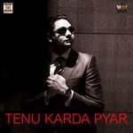 Tenu Karda Pyar
