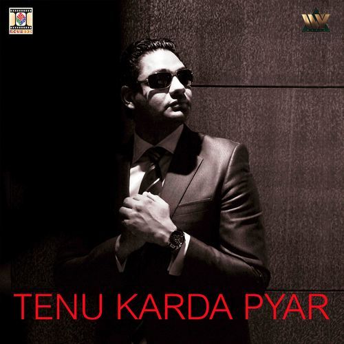 Tenu Karda Pyar