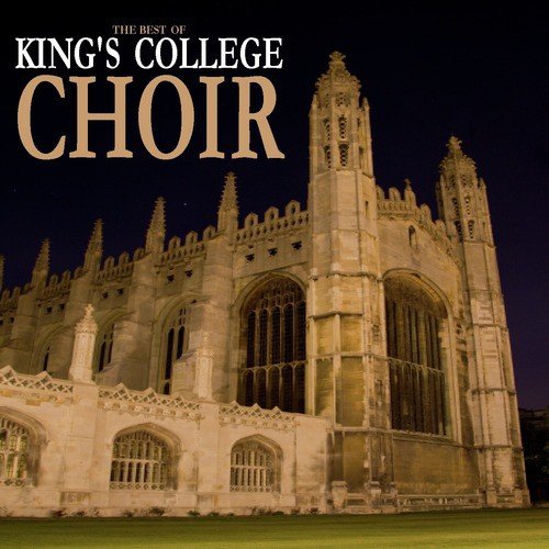 The Best of King&#039;s College Choir_poster_image