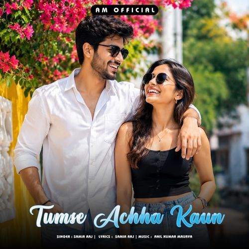 Tumse Achha Kaun