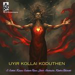 Uyir Kollai Koduthen artwork