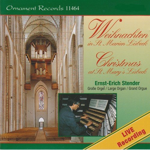 Weihnachten in Saint Marien, Lübeck, Große Orgel (Live)