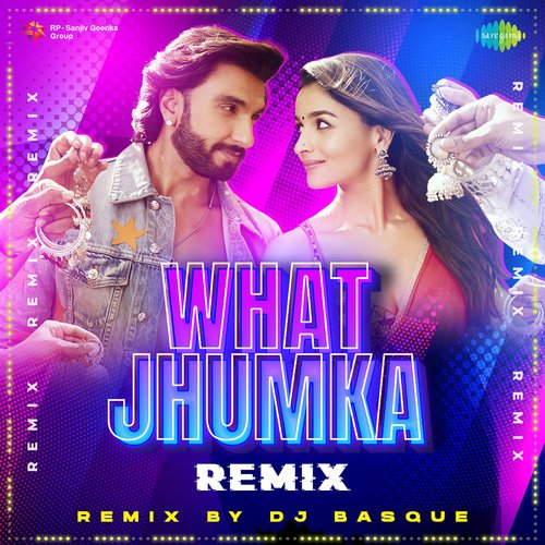 What Jhumka - Remix