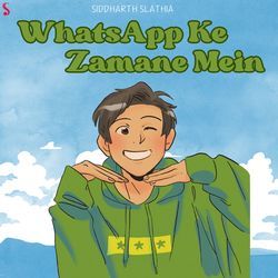 WhatsApp Ke Zamane Mein