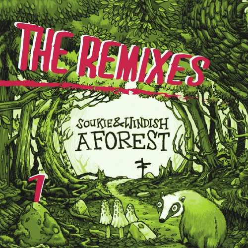 A Forest - The Remixes Part 1