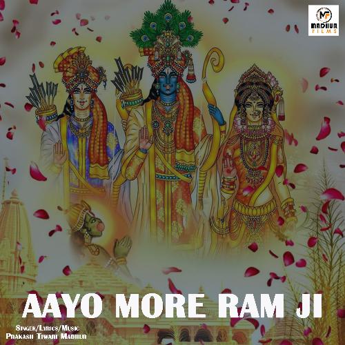 Aayo More Ram