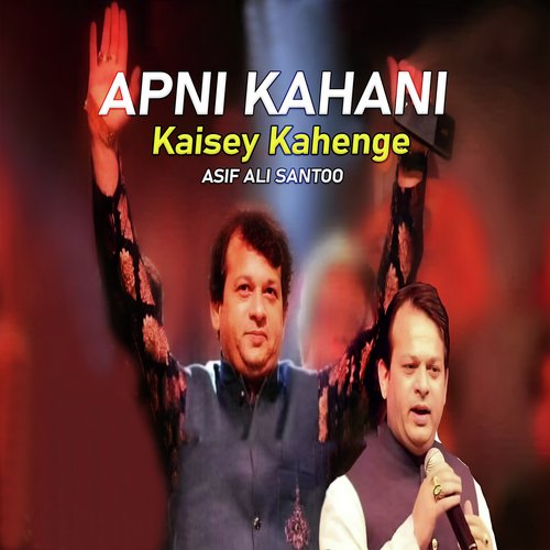 Apni Kahani Kaisey Kahenge (Original Score)