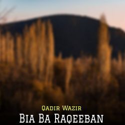 Bia Ba Raqeeban-ODsNZT1VU3k