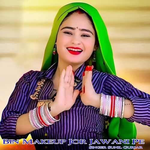 Bin Makeup Jor Jawani Pe