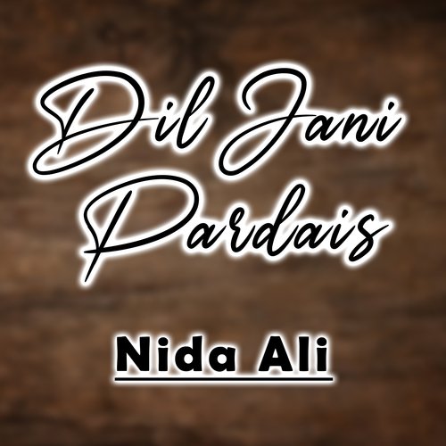 Dil Jani Pardais