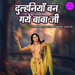 Dulhaniya Ban Gaye Baba Ji