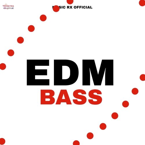 EDM Bass