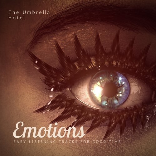 Emotions (Easy Listening Tracks for Good Time)