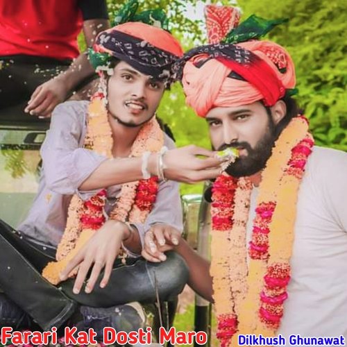 Farari Kat Dosti Maro