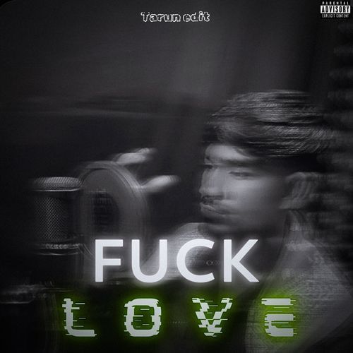 Fuck Love