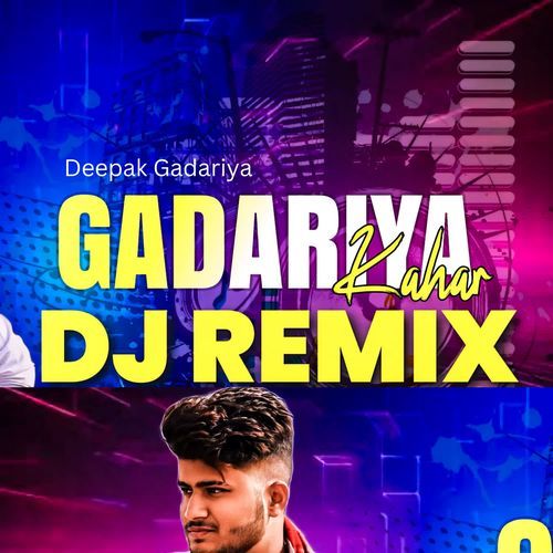 Gadariya Kahar Remix