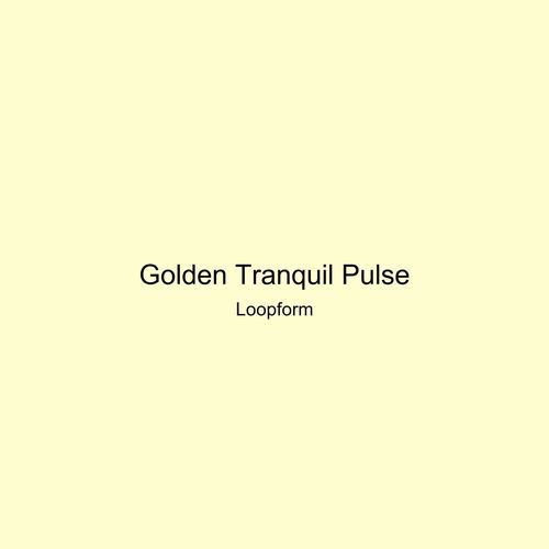 Golden Tranquil Pulse