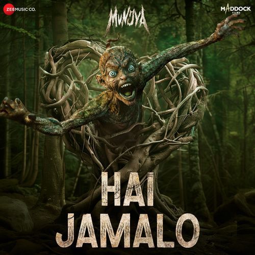 Hai Jamalo (From "Munjya")
