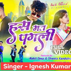 Has Mat Pagali  ( Nagpuri Song )-XTEIBz9gc1g