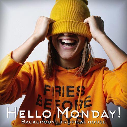 Hello Monday!