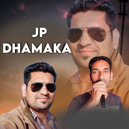 JP Dhamaka