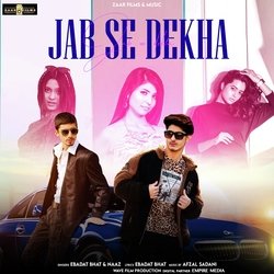 Jab Se Dekha-EwkAdyVzbWA