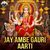 Jay Ambe Gauri Aarti