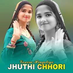 Jhuthi Chhori-FA4Mc0BnGmo