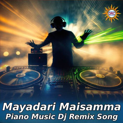 Mayadari Maisamma Piano Music (Dj Remix Song)