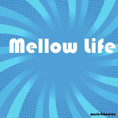 Mellow Life_poster_image