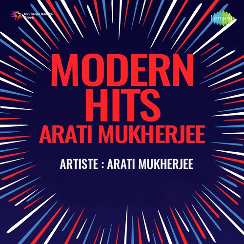 Modern Hits Arati Mukherjee