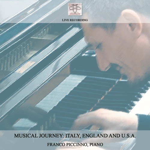 Musical Journey: Italy, England and U.S.A. (Live)