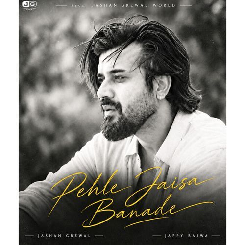 Pehle Jaisa Banade