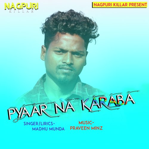 Pyaar Na Karaba