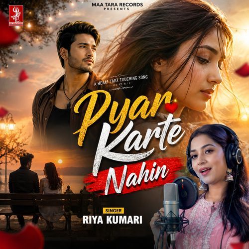 Pyar Karte Nahin