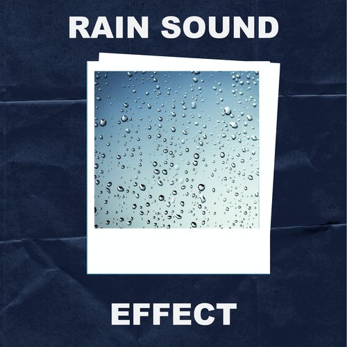 Rain Sound Effect