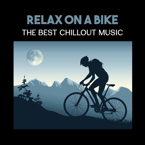 Relax on a Bike