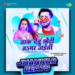 Taak Detu Chhoti Ta Mar Jaiyiti - Jhankar Beats-AiozBDNeAXk