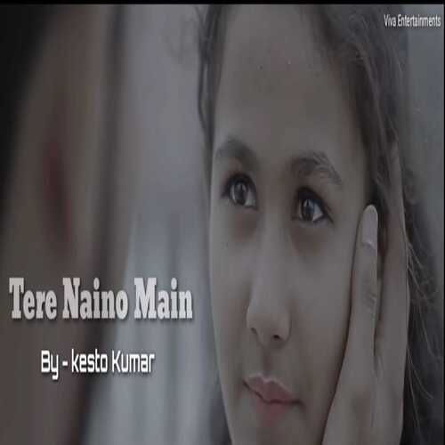 Tere Naino Main