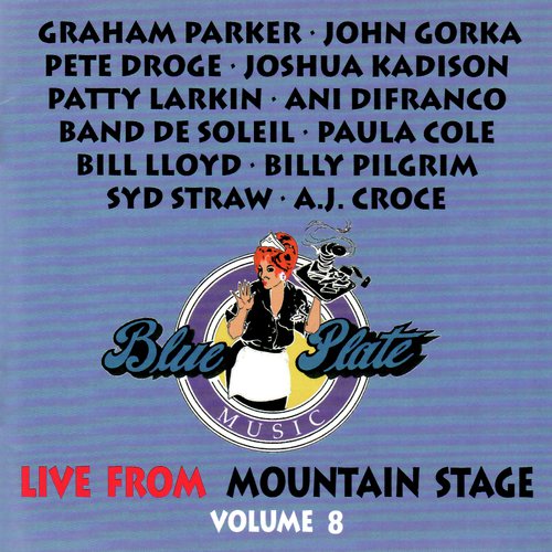 The Best of Mountain Stage Live, Vol. 8