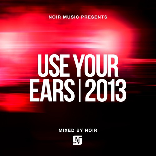Use Your Ears 2013